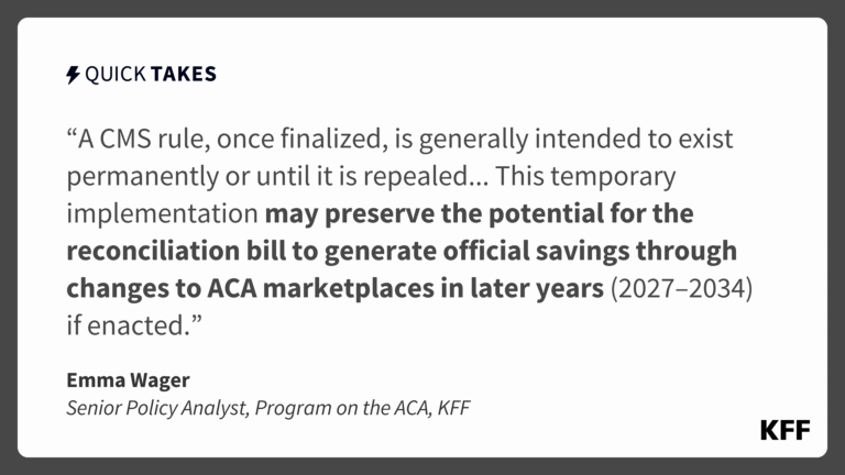 CMS Marketplace Rule’s Sunset Provisions Could Help Congress Find Budget Reconciliation Savings| KFF Quick Takes