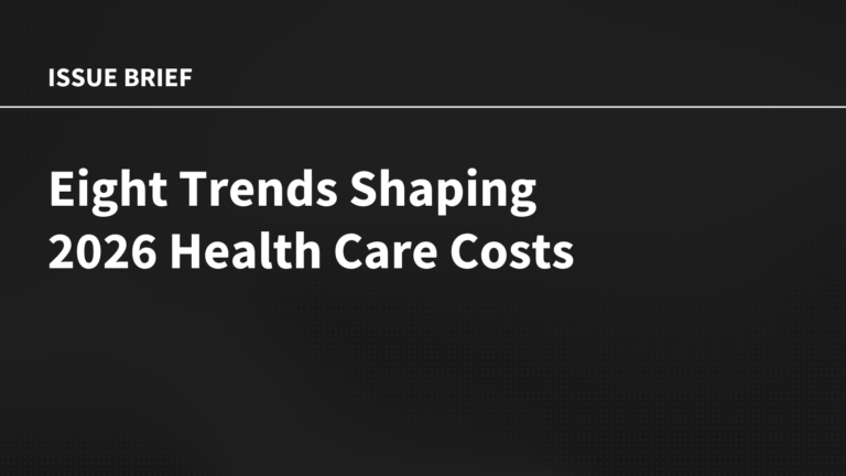 Eight Trends Shaping 2026 Health Care Costs